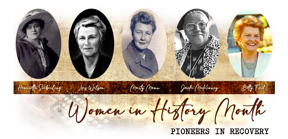 Women in History Pioneers in Recovery
